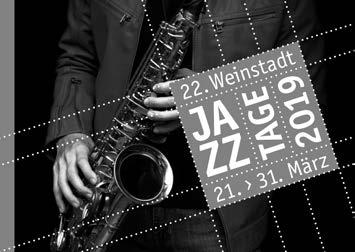 20 Mitteilungsblatt Kernen KW 12 Mittwoch, 20. März 2019 Jazzmeeting der Musikschule Unteres Remstal So., 24. März 17.00 Uhr Jahnhalle Endersbach. Eintritt frei.