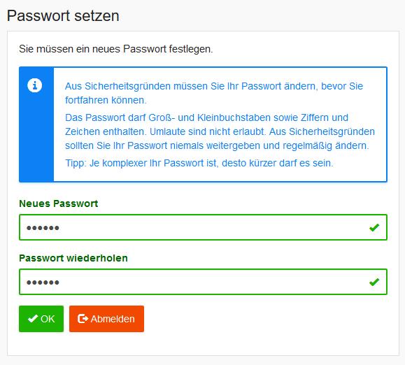 5. Passwort setzen Nur bei der ersten Anmeldung muss man sich ein neues Passwort ausdenken.