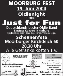 DER NEUE RUF Seite 5 Moorburg Fest Oldie-Night und Vergnügen (mk) Moorburg. Den 19. und 20. Juni sollten sich Musikfans im Kalender Rot markieren. Im Rahmen des Moorburg-Festes tritt am 19.