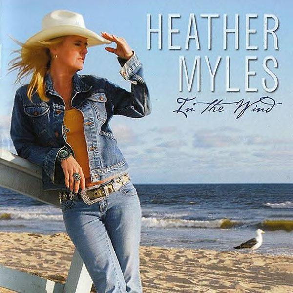 Die hörenswerte CD Heather Myles In The Wind Label: Me And My Americana 1042 Heather Myles stammt aus KalifornienundwuchsdortaufeinerRanch auf Sie wurde schon früh mit dem Leben der Cowboys und der