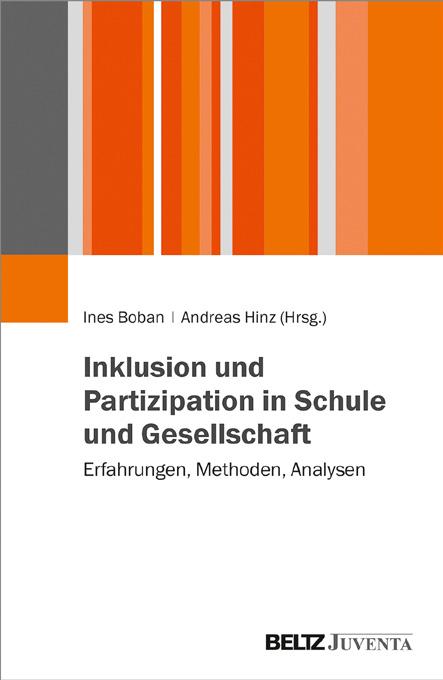 Leseprobe aus Boban und Hinz, Inklusion und Partizipation in Schule und Gesellschaft, ISBN