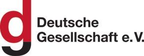 Wir fördern das Miteinander in Deutschland und Europa Deutsche Gesellschaft e. V. Mosse Palais Voßstraße 22 10117 Berlin-Mitte Tel.: 030 88412141 E-Mail: dg@deutsche-gesellschaft-ev.de www.