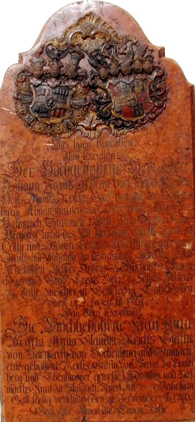 Grabstein in der Basilika Sankt Jakob in Straubing links vom Nordportal Hier ligen begraben Ihre Excellenz Der Hochgebohrne Herr Herr Johann Franz Adam von Hörwarth des Heil. Röm.