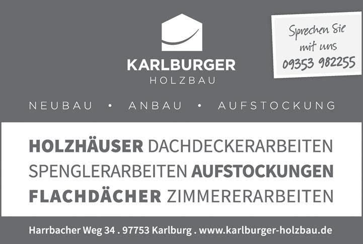 Karlburger Holzbau, (neue Anzeige) Karlburger halbe Seite