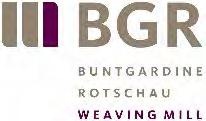BUNTGARDINE ROTSCHAU GmbH Kaltes Feld 24 08468 Heinsdorfergrund Ansprechpartner: Christian Lange +49 3765 55510 chr.lange@buntgardine.