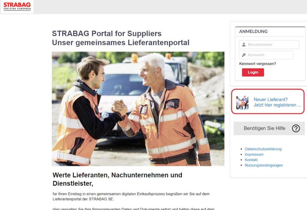 STRABAG Portal for Suppliers Anleitung zur Selbstregistrierung Registrierung über Link auf der Anmeldeseite Unter https://sps.strabag.