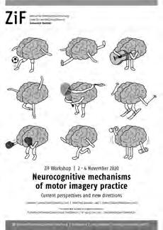 RÜCKBLICK REVIEW Neurocognitive Mechanisms of Motor Imagery Practice: Current Perspectives and New Directions Convenors: Cornelia Frank (Osnabrück, GER), Stefan Vogt (Lancaster, GBR), Aymeric Guillot