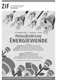 RÜCKBLICK REVIEW ZiF-Konferenz 2020 Herausforderung Energiewende Leitung: Gernot Akemann (Bielefeld, GER), Carsten Reinhardt (Biekefeld, GER), Robert Schlögl (Mülheim an der Ruhr, GER) 1.