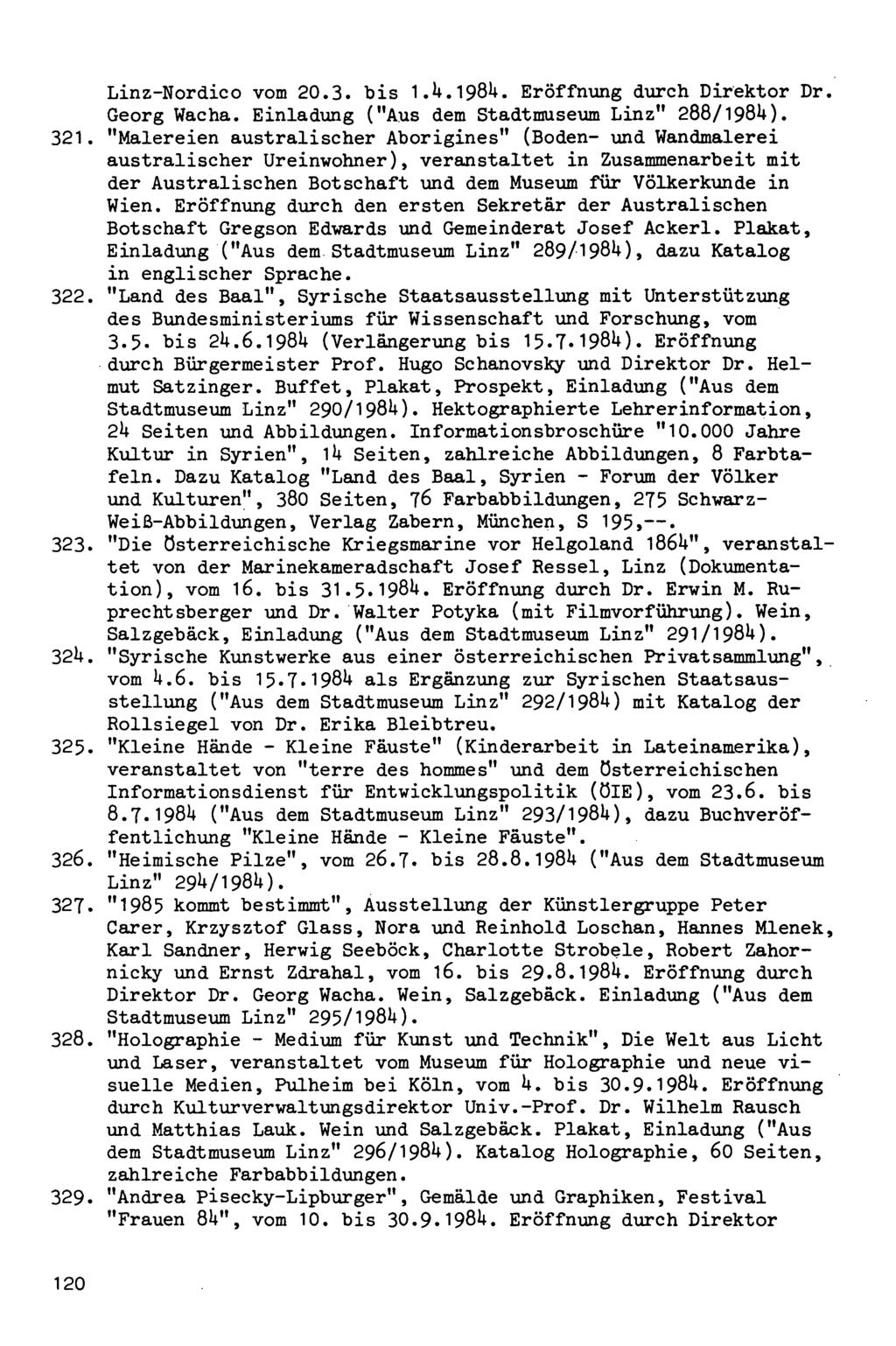 Linz-Nordico vom 20.3. bis I.U.198U. Eröffnung durch Direktor Dr. Georg Wacha. Einladung ("Aus dem Stadtmuseum Linz" 288/198U). 321.