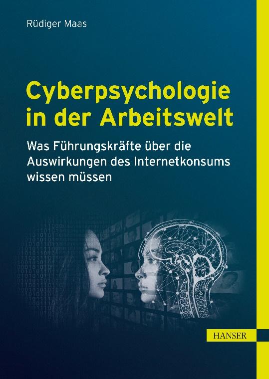 Leseprobe zu Cyberpsychologie in der Arbeitswelt von Rüdiger Maas Print-ISBN: 978-3-446-46666-1 E-Book-ISBN: 978-3-446-46807-8 epub-isbn: