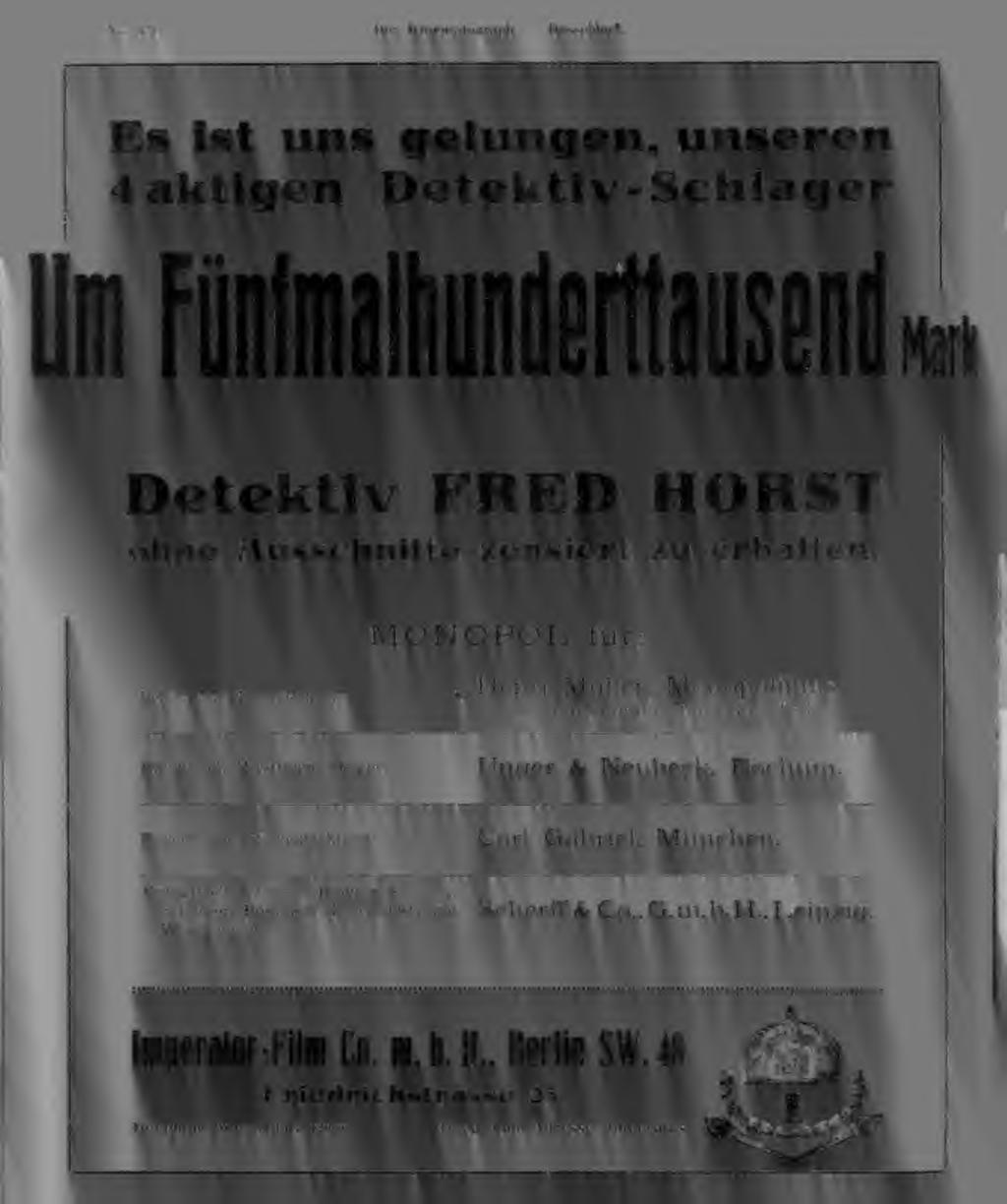 MONOPOL für: Berlin und Brandenburg: s Henri Müller, Monopolfilms G. m. b. H., Friedrichstrasse 236, Berlin.