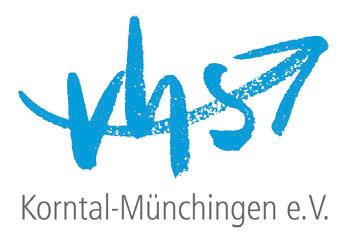 Kurs-Anmeldung Anmeldung unter www.vhs-korntal-muenchingen.de oder per E-Mail: info@vhs-korntal-muenchingen.