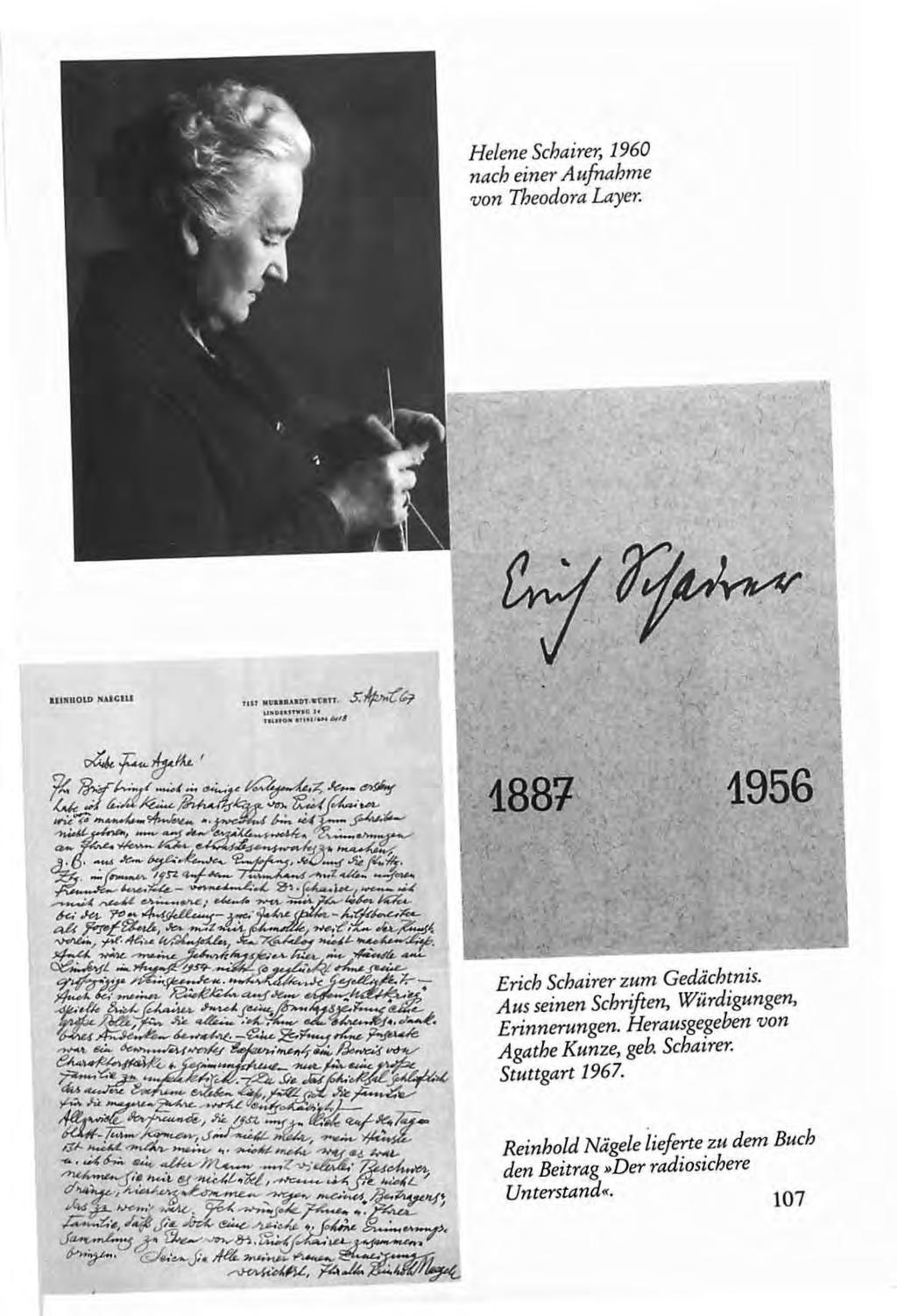 Helene Schairer, 1960 nach einer Aufnahme von Theodora Layer. llint:~old :UJClU tm vatuaot «n..>.~t"~ U!ll. llti'wiciit nu eru11...*'' 1956 Erich Schairer zum Gedächtnis.
