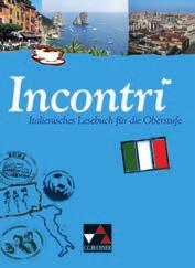 Incontri 25 Incontri Italienisches Lesebuch für die Oberstufe.