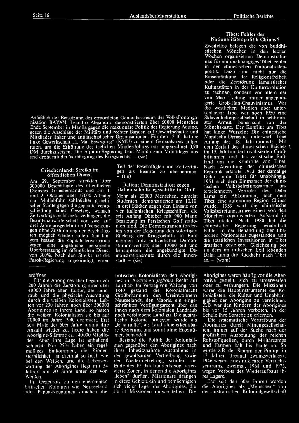 Seite 16 Auslandsberichterstattung Politische Berichte Anläßlich der Beisetzung des ermordeten Generalsekretärs der Volksfrontorganisation BAYAN, Leandro Alejandro, demonstrierten über 60000 Menschen