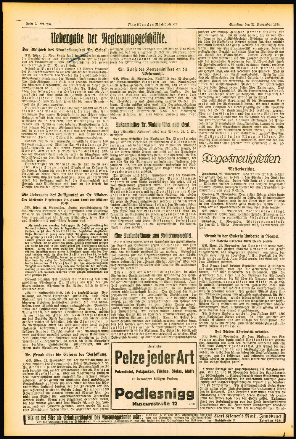 Seite 2. Nr. 268. Innsbrucker Nachrichten Samstag, den 22. November 1924. Monte tel Der Abschied des Bundeskanzlers Dr. Seipel, iwärtigen Zustand Besserungen mit sich bringe.