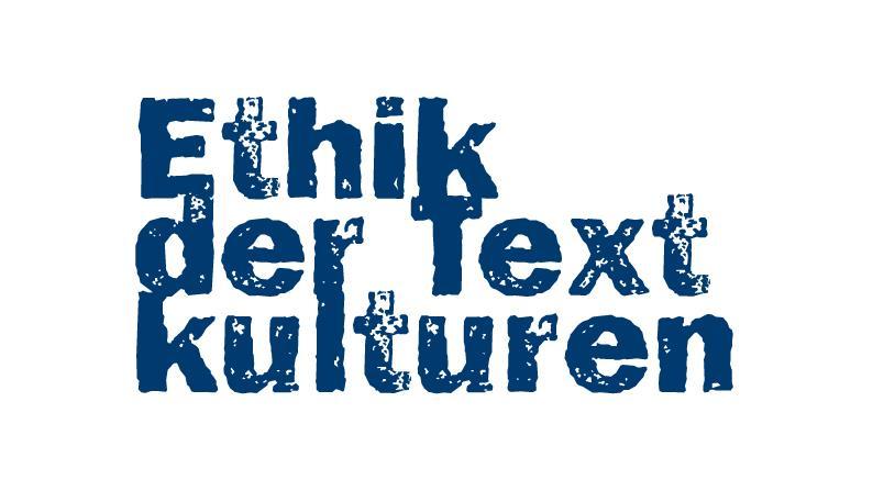 Kommentiertes Vorlesungsverzeichnis Ethik der Textkulturen Augsburg Wintersemester 2021/22 1.
