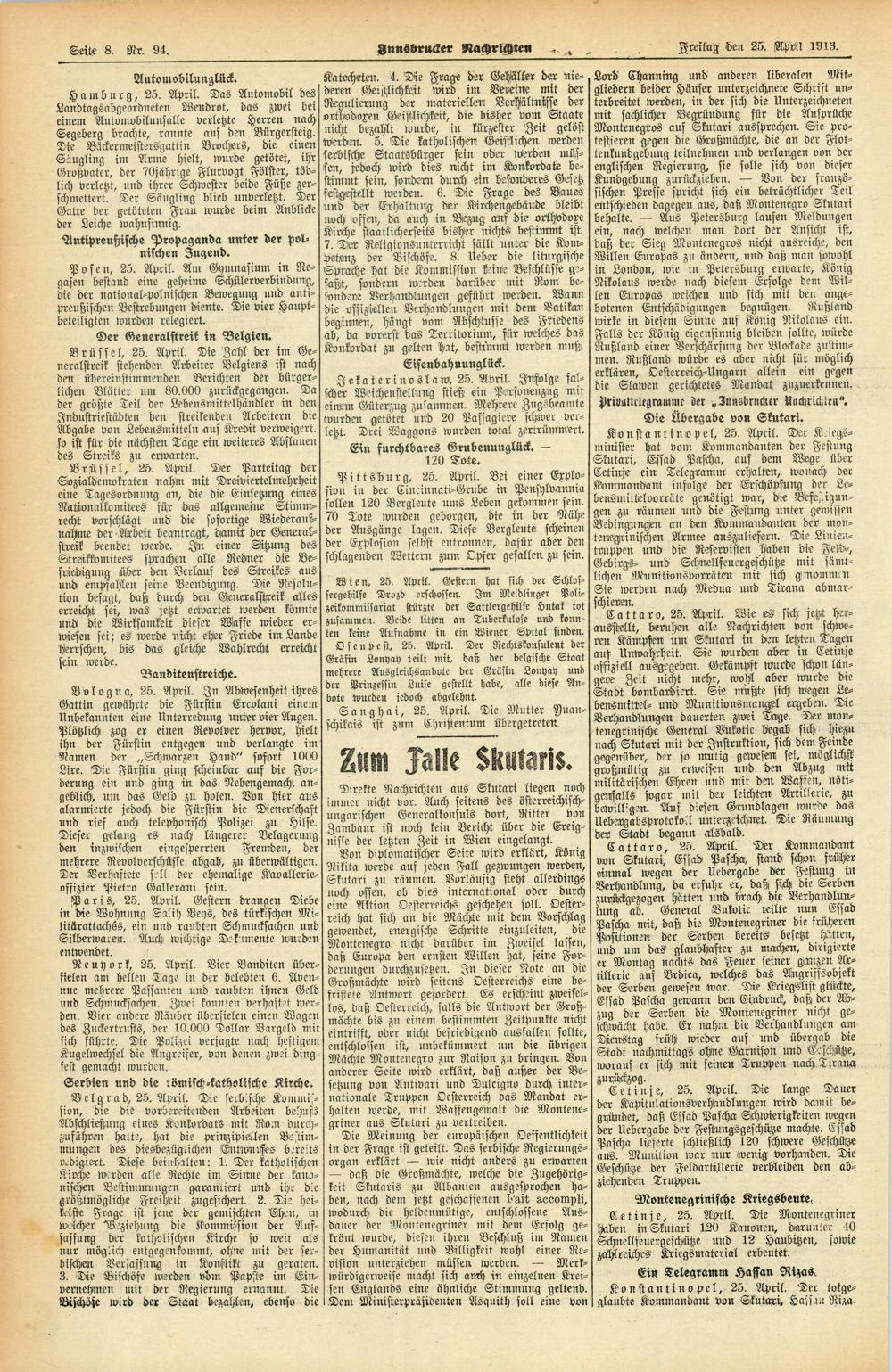 Seitt 8. Nr. 94. Annshrucker Nachrichten Freitag -den 25. Aprü 1913. Automobilunglück. Hamburg, 25. April.