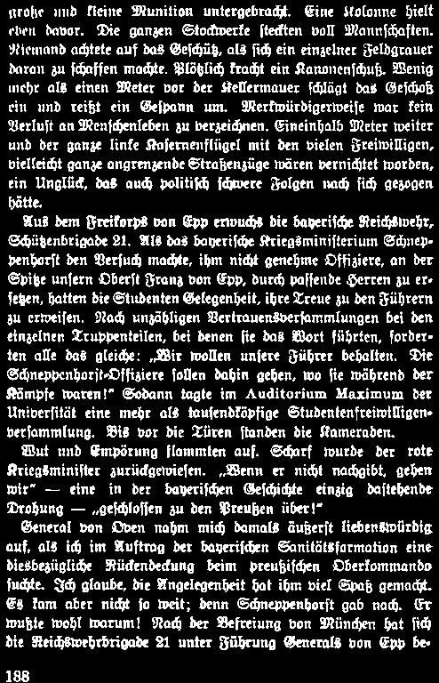 Folgen nad) ſich gezogen hätte, Aus dem Freitorps von Epp erwuchs die bayeriſche Reichswehr, Schügenbrigade 21.