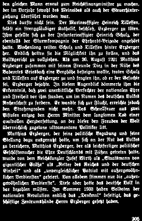 Auguft 191 Matthias Erzberger zufammen mit feinem Freunde Diez in der Nähe des Badeortes Griesbach eine Berghöhe befteigen wollte, traten Schulz und Tillefien auf Erzberger zu und fragten ihn, ob er