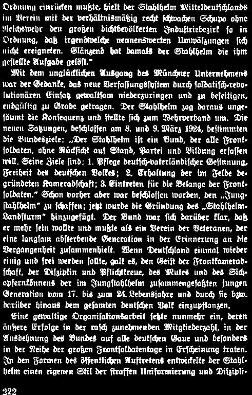 März 1924, beitimmten die Bundesziele: Der Stahlhelm iſt ein Bund, der alle Srontjoldaten, ohne Rüdficht auf Stand, Partei und Bildung erfaffen will, Seine Biele find: 1.