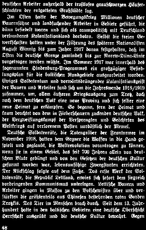 Narew-Dina»Linie vorgetragen werden müßte. Im Sommer 1917 war innerhalb des jogenannten Hindenburg-Programmes ein großzügiger Vefied- Iungsplan für die baltischen Nandgebiete ausgearbeitet worden.
