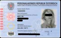 »Beispiele für die schleichende Ausdehnung dieses Übels auf die EU:«Hier der neue Ausweis für Österreich.