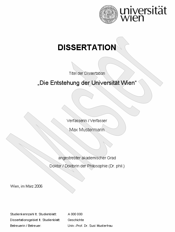Information Titelblätter für wissenschaftliche Arbeiten Beschreibung Format Logo: Das Logo der Universität Wien ist zwingend zu verwenden. Es ist am Titelblatt am oberen rechten Rand zu platzieren.