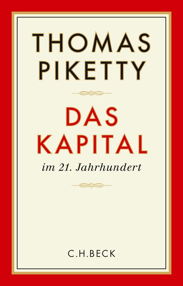 Unverkäufliche Leseprobe Thomas Piketty Das Kapital im 21. Jahrhundert 816 Seiten mit 97 Grafiken und 18 Tabellen.