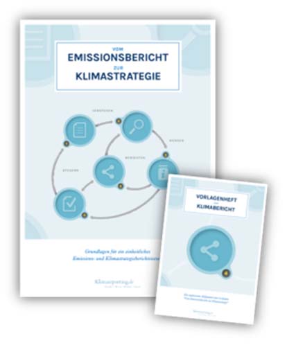 Anmerkung: Die Inhalte dieses Dokuments wurden im Zusammenhang mit der Entwicklung des Leitfadens Vom Emissionsbericht zur Klimastrategie recherchiert und aufbereitet.