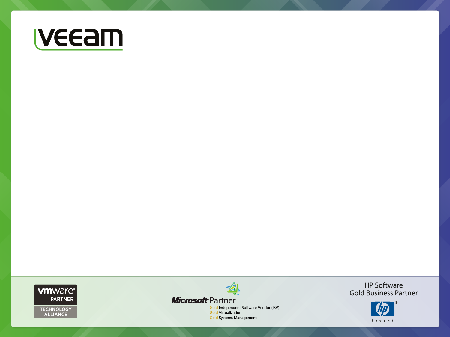 Veeam Software Realize the promise of virtualization Sandro