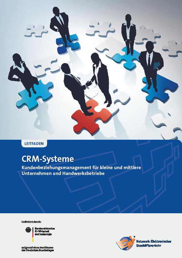 zahlreichen Unternehmen Kompetenzzentrum CRM Leitfaden CRM-Systeme Online