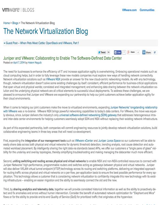 JUNIPER / VMware Partnership Marketing Work Streams 1. Jointly published whitepaper: Daniel McGinniss / Scott Lowe (VMware) http://www.juniper.net/us/en/local/pdf/whitepapers/2000570-en.pdf 2.