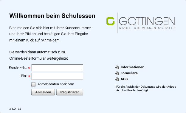 Herzlich Willkommen auf der Hilfeseite zum Internetbestellsystem der Stadt Göttingen Registrieren Als Neukunde drücken Sie bitte diesen Button und geben dann den vom Schulsekretariat ausgegebenen
