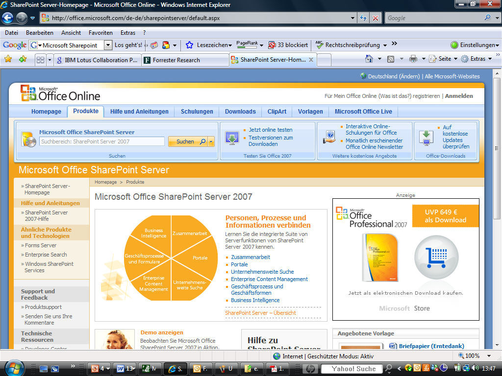 Microsoft Office SharePoint Server (MOSS) 6 Kernfunktionen: Collaboration Portaltechnik Suche Enterprise Content