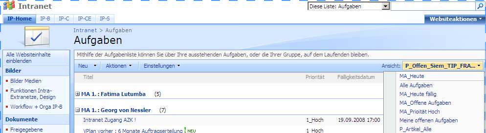 Hier werden meine Aufgaben sortiert z.b. nach Projekten aufgelistet. Listet alle Aufgaben sortiert nach Typen. z. B.