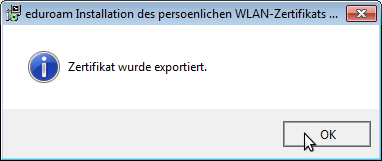 4 Persönliches WLAN-Zertifikat exportieren Dieser Abschnitt ist interessant, falls Sie auch auf anderen Geräten, auf denen dieser Installer nicht funktioniert, mit Ihrem Zertifikat das WLAN nutzen