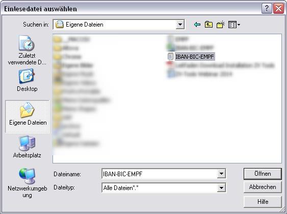 Diese befindet sich unter "eigene Dateien" und heißt "IBAN-BIC-EMPF.txt". Bestätigen Sie die Auswahl mit [ Öffnen ]. Den nachfolgenden Hinweis quittieren Sie mit [ Ja ].