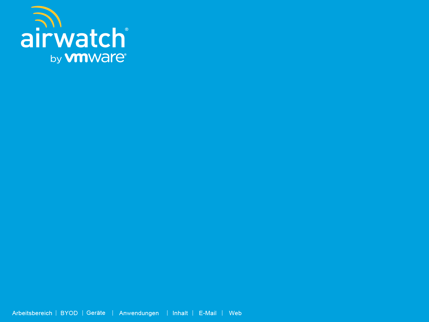 Das neue AirWatch by VMware:
