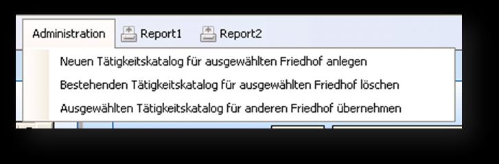 Kontenrahmen können jederzeit über die Funktion Administration Ausgewählten Tätigkeitskatalog für anderen Friedhof übernehmen weiteren Friedhöfen zugewiesen werden.