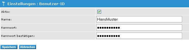 Namen und Kennwort eingeben und abspeichern. Wichtig!