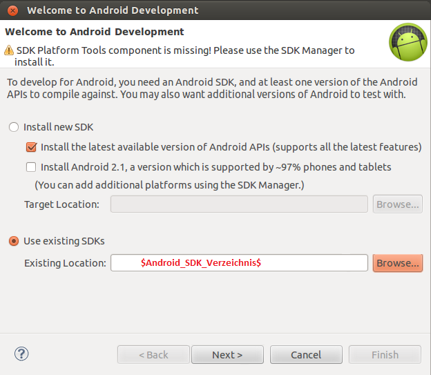 Nach dem Neustart werden Sie von Eclipse automatisch dazu aufgefordert, Ihr Android SDK Verzeichnis anzugeben.
