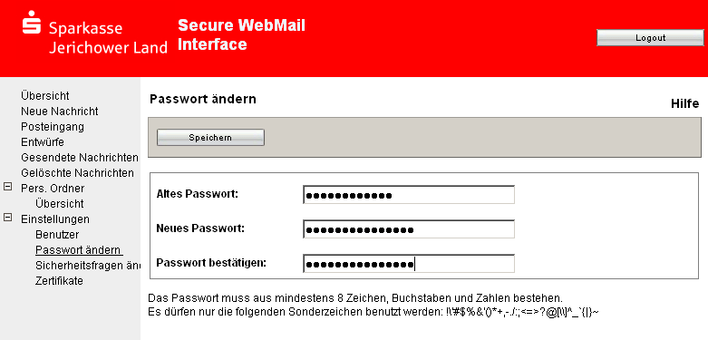 Ihr Web-Mail Postfach: Passwort-Änderung ist jederzeit möglich über Menü Einstellungen => Passwort ändern Darstellung der Variante 2: Verschlüsselung mittels S/MIME Zertifikat oder PGP-Schlüssel Bei