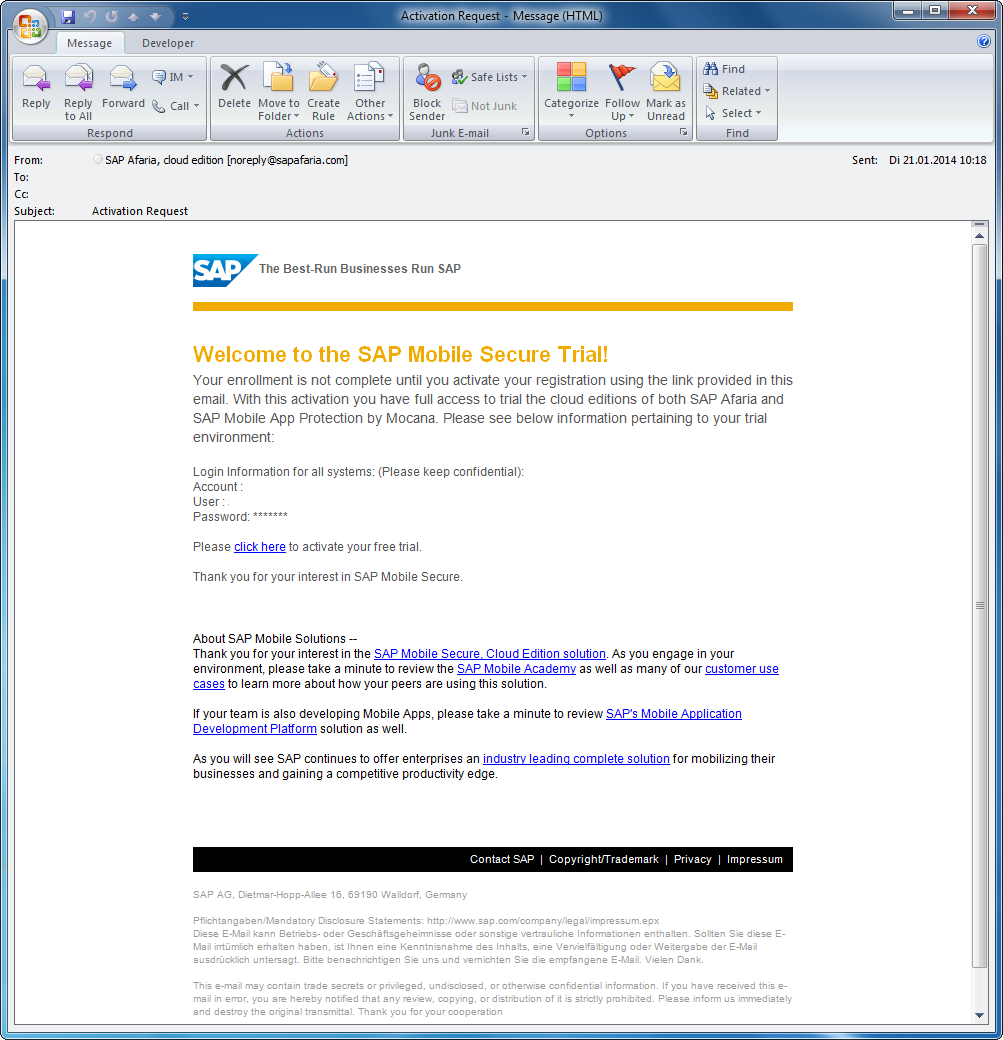 Schritt 5: Aktivierung des Trial-Accounts 1/3 In der von SAP verschickten E-Mail zur
