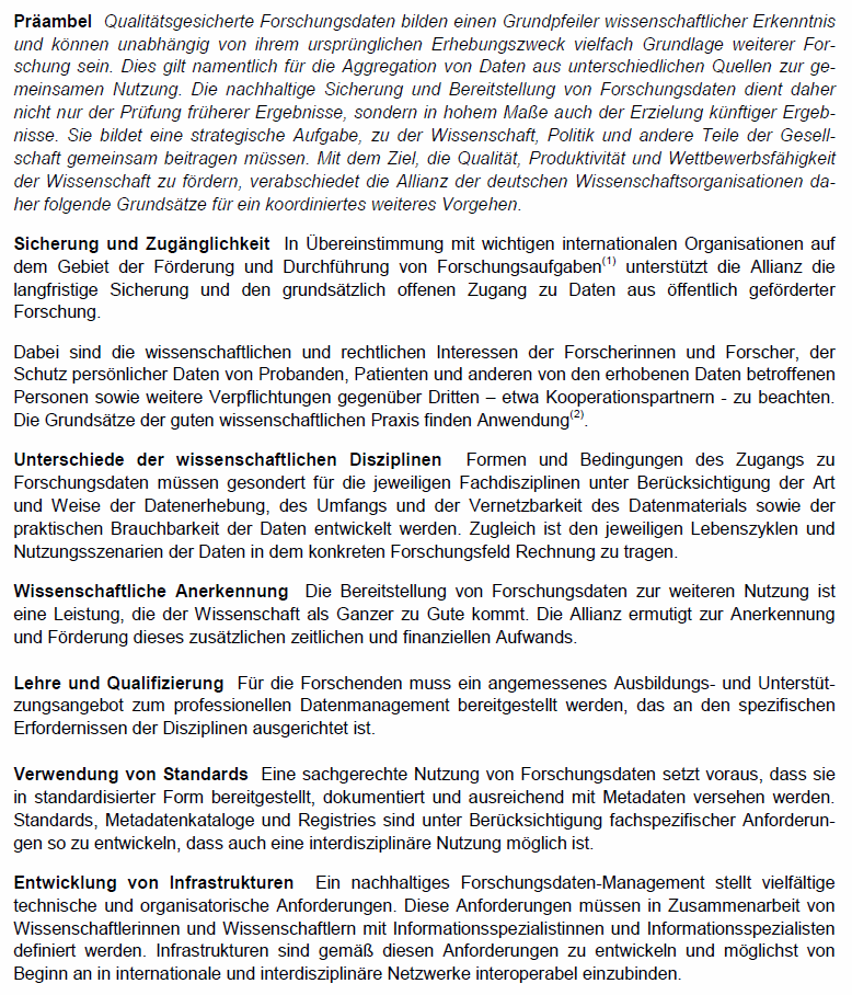 Allianz der deutschen Wissenschaftsorganisationen: Grundsätze zum Umgang mit Forschungsdaten, 2010 http://www.