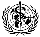 WHO Weltgesundheits-Organisation der UN Aufgaben und Ziele