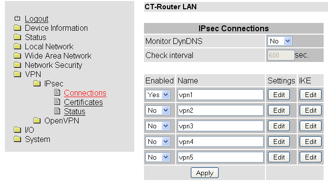 IPsec IPsec Connections VPN >> IPsec >> Connections Monitor DynDNS Check Interval Enable Name Settings IKE VPN-Gegenstelle hat keine feste IP und als Remote Host wird ein DynDNS- Name genutzt, so