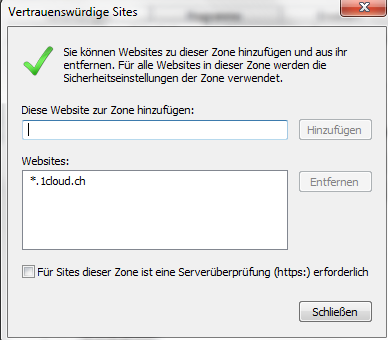2 Internet Explorer Zone Fügen Sie im Internet Explorer die Domäne *.1cloud.ch zur Sicherheit Vertrauenswürdige Sites hinzu.