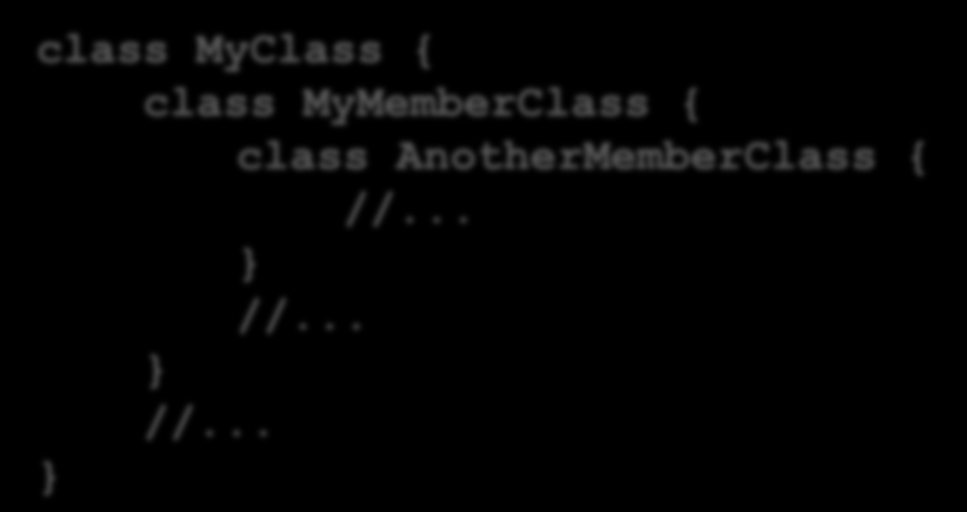Memberklassen nur für Implementierung komplizierter Klassen hilfreich class MyClass {