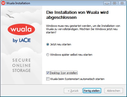Eventuell bei der Meldung <Die Installation von Wuala wird abgeschlossen> bei <Desktop Icon erstellen> ein Häkchen setzen.